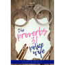 The Proverbs 31 Police Wife