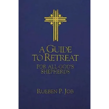 A Guide to Retreat for All God's Shepherds
