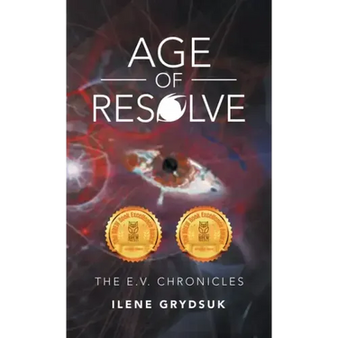 Age of Resolve: The E.V. Chronicles