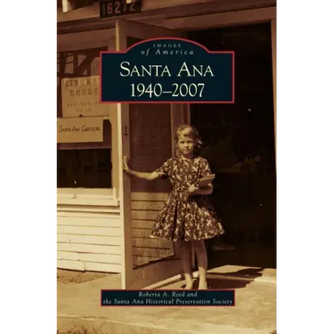 Santa Ana 1940-2007