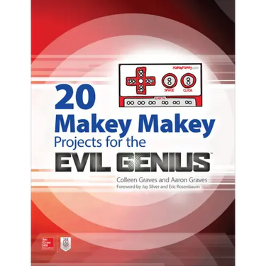 20 Makey Makey Projects for the Evil Genius