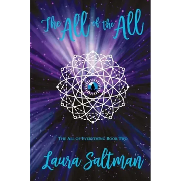 The All of the All: The All of Everything, Book 2