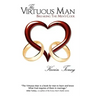 The Virtuous Man: Breaking The Men's Code