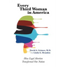 Every Third Woman in America: How Legal Abortion Transformed Our Nation
