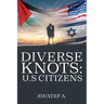 Diverse Knots