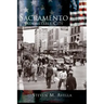 Sacramento: Indomitable City