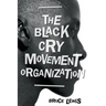 The Black Cry Movement Organization