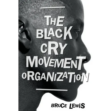 The Black Cry Movement Organization