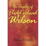 The Tragedy of Pudd'nhead Wilson
