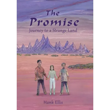 The Promise: Journey to a Strange Land