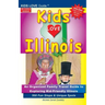 KIDS LOVE ILLINOIS, 4th Edition: An Organized Family Travel Guide to Kid-Friendly Illinois. 500 Fun Stops & Unique Spots