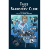 Tales of a Barristers' Clerk