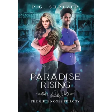 Paradise Rising: A Teen Superhero Fantasy