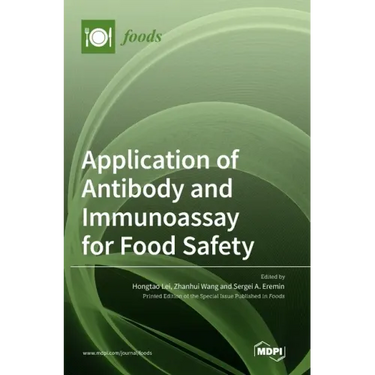 Application of Antibody and Immunoassay for Food Safety