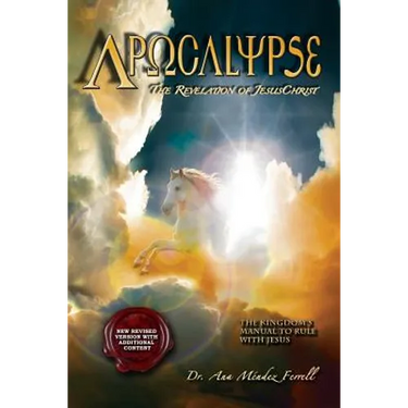 Apocalypse: The Revelation of Jesus Christ