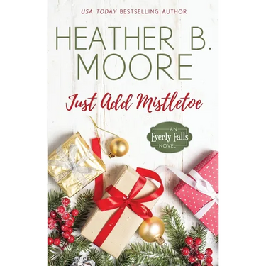 Just Add Mistletoe