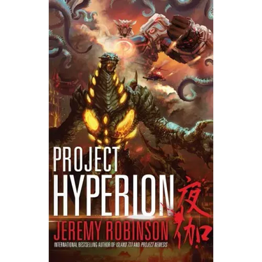 Project Hyperion (a Kaiju Thriller)