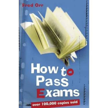 How to Pass Exams