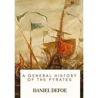 A General History of the Pyrates