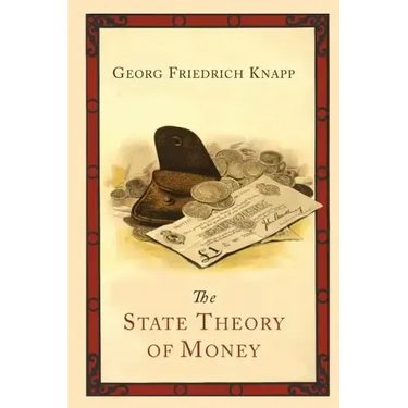 The State Theory of Money