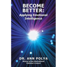 Become Better: Applying Emotional Intelligence