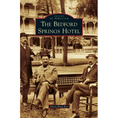 Bedford Springs Hotel