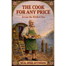 The Cook For Any Price: Across the Rimless Sea