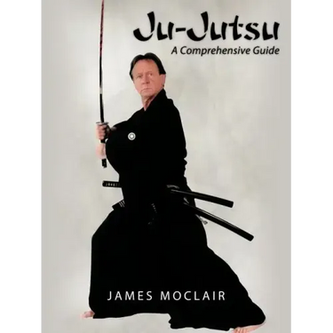 Ju-Jutsu: A Comprehensive Guide