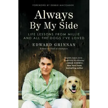 Always by My Side: Life Lessons from Millie and All the Dogs I've Loved