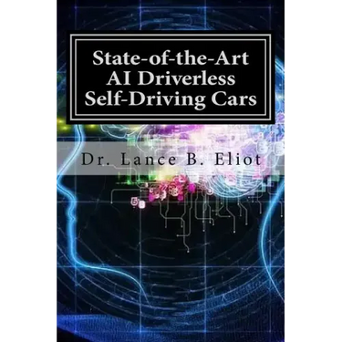 State-of-the-Art AI Driverless Self-Driving Cars: Practical Adbances in Machine Learning and AI
