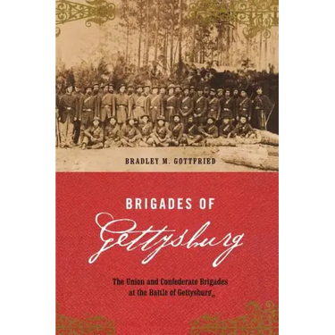 Brigades of Gettysburg
