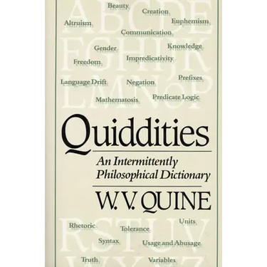 Quiddities: An Intermittently Philosophical Dictionary