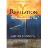 Revelation: The New Jerusalem is Now!