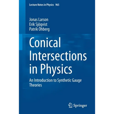 Conical Intersections in Physics: An Introduction to Synthetic Gauge Theories