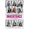A Daughter's Inheritance: From Survival to Safety: A Mother's Choice to Break the Cycle