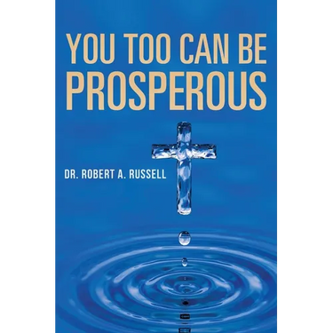 You Too Can Be Prosperous