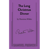 The Long Christmas Dinner