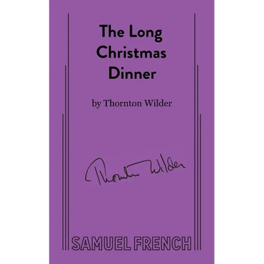 The Long Christmas Dinner