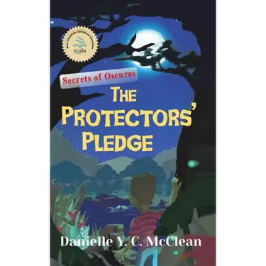 The Protectors' Pledge: Secrets of Oscuros