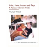Life, Love, Losses and Dogs: A Memoir, With Paw Prints