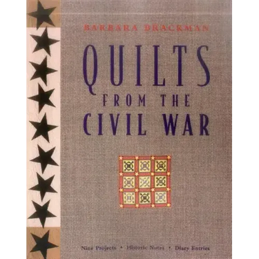 Quilts from the Civil War - Print on Demand Edition