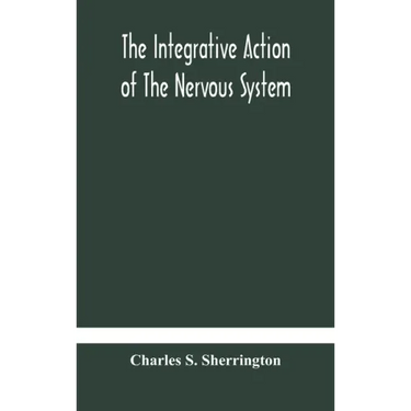 The integrative action of the nervous system