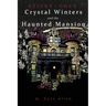 Crystal Winters and the Haunted Mansion