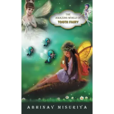 The Amazing World of Tooth Fairy