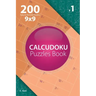 Calcudoku - 200 Easy to Normal Puzzles 9x9 (Volume 1)