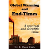 Global Warming and End-Times: A Spiritual and Scientific Issue