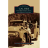 Cal Fire: San Bernardino, Inyo, and Mono Counties