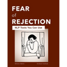 Fear of Rejection: NLP Tools You Can Use