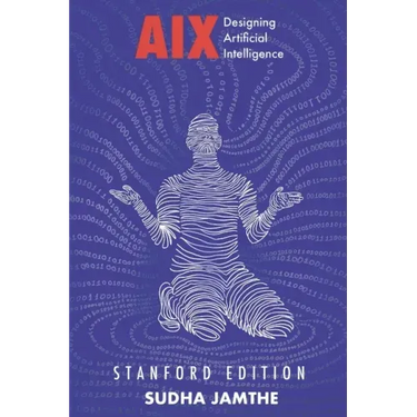 AIX: Designing Artificial Intelligence