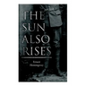 The Sun Also Rises